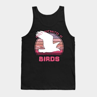 Easily Distracted By Birds Tank Top